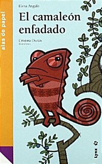 El camaleon enfadado / The Angry Chameleon (Paperback)