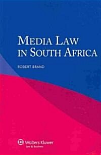 Media Law in South Africa (Paperback)