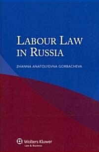 Labour Law in Russia (Paperback)