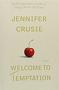 Welcome to Temptation (Hardcover, 1st)