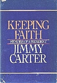 [중고] Keeping Faith: Memoirs of a President (Hardcover)