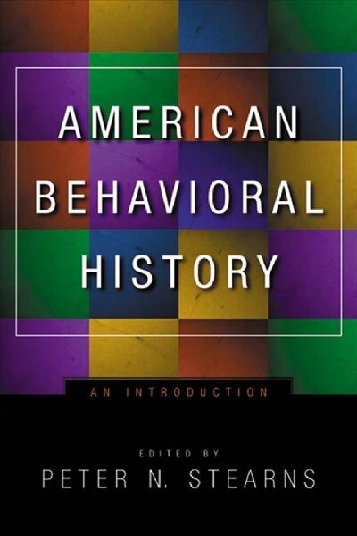 American Behavioral History (Hardcover)