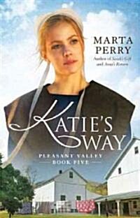 Katies Way (Paperback, 1st)