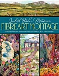 Fibreart Montage (Hardcover, Spiral)