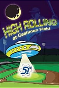 High Rolling at Cashman Field (Paperback)