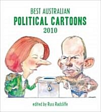 Best Australian Political Cartoons 2010 (Paperback)