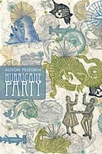 Hurricane Party (Paperback)