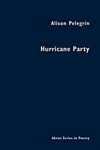 Hurricane Party (Hardcover)