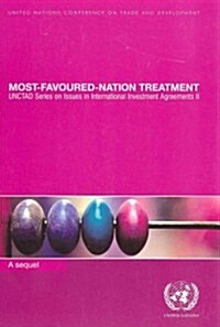 Most Favoured-Nation Treatment: A Sequel (Paperback)
