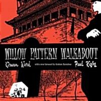 Willow Pattern Walkabout (Paperback)