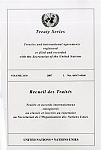 Treaty Series 2470 I (Paperback)