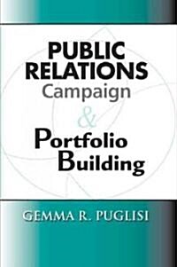Public Relations Campaigns and Portfolio Building (Paperback)