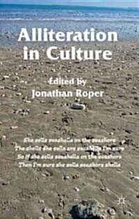 Alliteration in Culture (Hardcover, 1st)