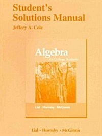 Algebra for College Students Students Solutions Manual (Paperback, 7)