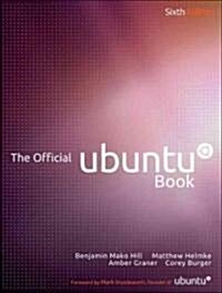 The Official Ubuntu Book (Paperback, 6th, Revised)