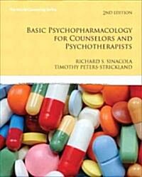 Basic Psychopharmacology for Counselors and Psychotherapists (Paperback, 2)