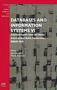 Databases and Information Systems VI (Hardcover)