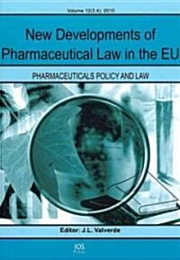 New Developments of Pharmaceutical Law in the EU (Paperback, 1st)