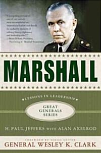 Marshall : Lessons in Leadership (Paperback)