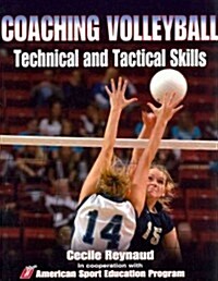 Coaching Volleyball Technical and Tactical Skills (Paperback)