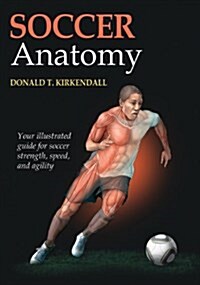 Soccer Anatomy (Paperback)