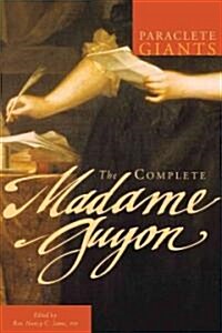 The Complete Madame Guyon (Paperback)