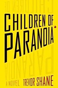 Children of Paranoia (Hardcover)