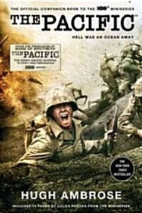 The Pacific: Hell Was an Ocean Away (Paperback)