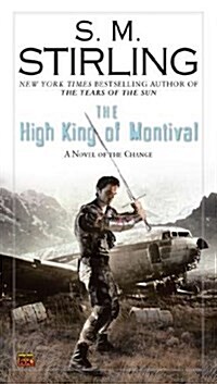 The High King of Montival (Mass Market Paperback, Reprint)