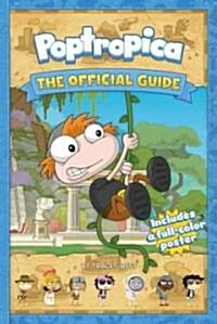 Poptropica: The Official Guide [With Poster] (Paperback)