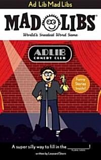 Ad Lib Mad Libs: Worlds Greatest Word Game (Paperback)