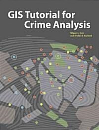 GIS Tutorial for Crime Analysis [With DVD] (Paperback)