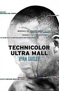 Technicolor Ultra Mall (Paperback)
