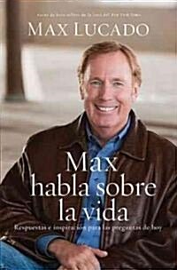 Max Habla Sobre La Vida (Paperback)