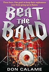 Beat the Band (Paperback, Reprint)