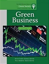 Green Business: An A-To-Z Guide (Hardcover)