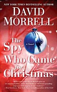The Spy Who Came for Christmas (Mass Market Paperback)