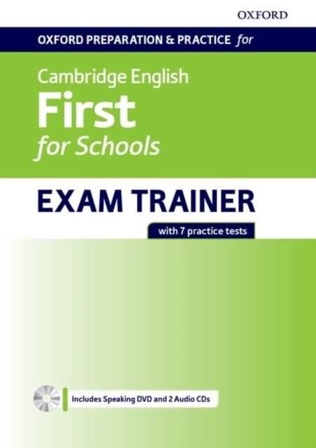 Oxford Preparation and Practice for Cambridge English: First for Schools Exam Trainer Students Book Pack without Key : Preparing students for the Cam (Multiple-component retail product)