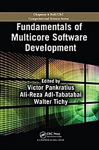 Fundamentals of Multicore Software Development (Paperback)