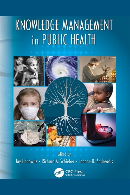 Knowledge Management in Public Health (Paperback)
