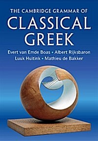 The Cambridge Grammar of Classical Greek (Hardcover)