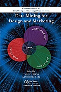 Data Mining for Design and Marketing (Paperback)