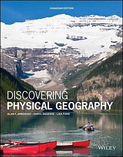 Discovering Physical Geography (Paperback, Canadian ed)
