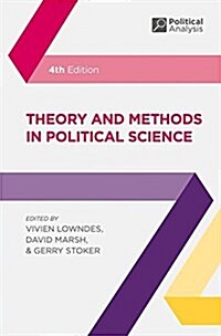 Theory and Methods in Political Science (Paperback, 4 ed)