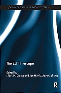 The EU Timescape (Paperback)