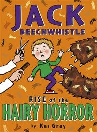 Jack Beechwhistle: Rise Of The Hairy Horror (Paperback)