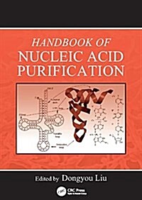 Handbook of Nucleic Acid Purification (Paperback)