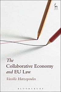 The Collaborative Economy and EU Law (Hardcover)