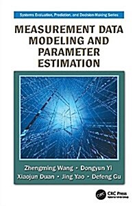 Measurement Data Modeling and Parameter Estimation (Paperback)