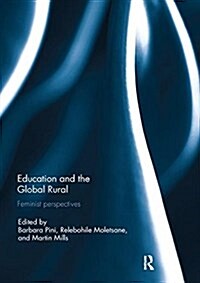 Education and the Global Rural : Feminist Perspectives (Paperback)